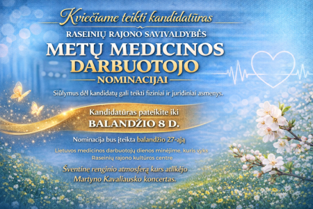 Kviečiame teikti kandidatūras Raseinių rajono savivaldybės Metų medicinos darbuotojo nominacijai